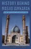 History Behind Masjid Jamakaran
