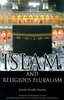 Islam and Religious Pluralism (First Edition) by Ayatullah Murtadha Mutahhari