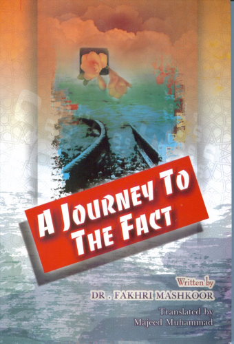 A Journey to the Fact