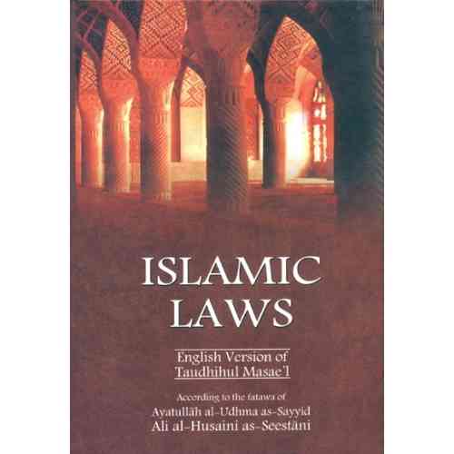 Islamic Laws For Ayatullah Seestani