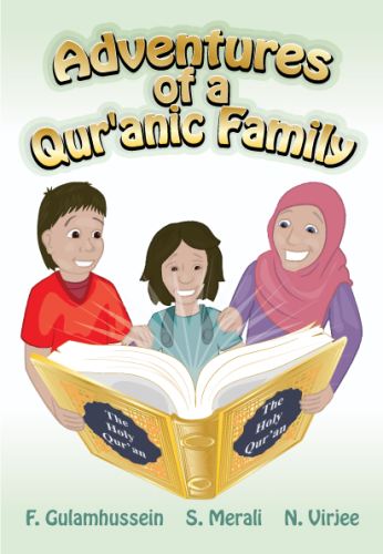 Adventures of a Quranic Family