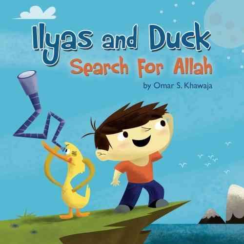 Ilyas and Duck search for Allah