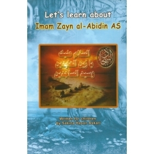 Let’s learn about Imam Zainul Abideen (AS)